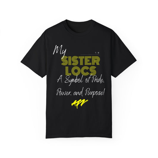 Sister Locs Legacy t-shirt